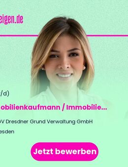 Immobilienkaufmann / Immobilienkauffrau (m/w/d) - Dresden