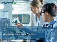 Leiter/in für strategische Projekte - Stuttgart