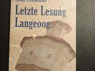 Letzte Lesung Langeoog von Antje Friedrichs (Taschenbuch) - Essen