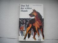 Das Tal der wilden Hunde,Keith Robertson,Union Verlag,1967 - Linnich