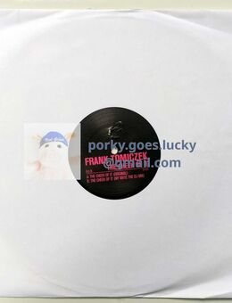 Frank Tomiczek – The Cheek Of It 2006 12" Vinyl House, Electro - München Bogenhausen