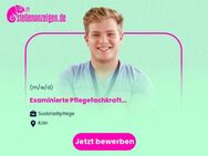 Examinierte Pflegefachkraft (m/w/d) - Köln