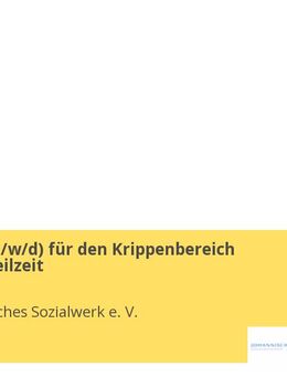 Erzieher (m/w/d) für den Krippenbereich Vollzeit / Teilzeit - Berlin