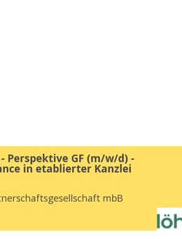 Teamleiter - Perspektive GF (m/w/d) - Karrierechance in etablierter Kanzlei - Berlin