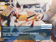 Fachverkäufer Schreibwaren (m/w/d) in Voll- oder Teilzeit - Stuttgart