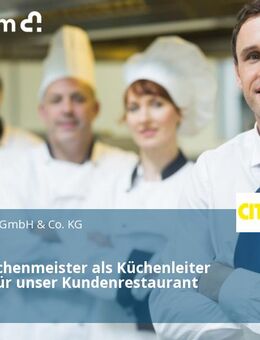 Koch / Küchenmeister als Küchenleiter (m/w/d) für unser Kundenrestaurant - Lübeck