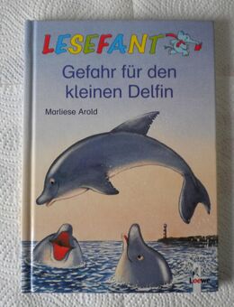 Gefahr für den kleinen Delfin,Marliese Arold,Loewe Verlag,2000 - Linnich