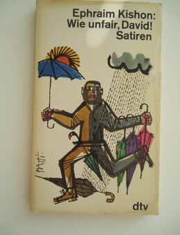 Ephraim Kishhon - Wie unfair David - Satiren - Freilassing Zentrum