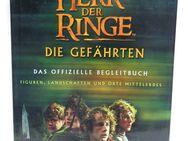 Das seltene offizielle Begleitbuch,Der Herr der Ringe-Die Gefährten - Dietzenbach