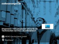 Disponent / Einsatzplaner (m/w/d) im Technischen Service / Kundendienst - Puchheim