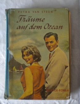 Träume auf dem Ozean,Petra van Steen,Meister Verlag,50/60er Jahre - Linnich