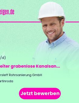 Bauleiter (m/w/d) grabenlose Kanalsanierung - Erfurt