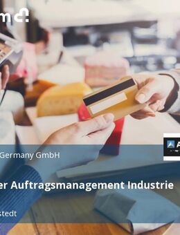 Mitarbeiter Auftragsmanagement Industrie m|w|d - Hohenlockstedt