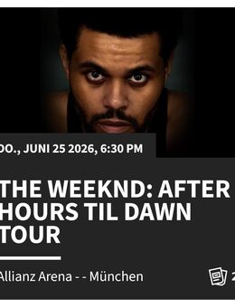 2 Tickets - The Weeknd - 25.06.2026 - Neustadt (Rübenberge)