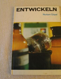 Buch- Entwickeln - Das Entwickeln von Schwarzweiss- Aufnahmematerial - Leipzig Ost