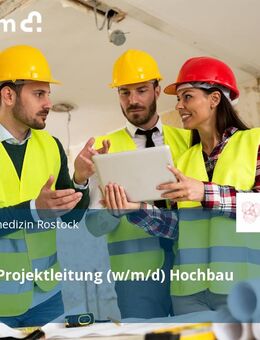 Bau- und Projektleitung (w/m/d) Hochbau - Rostock