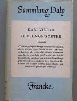 Karl Vietor: Der junge Goethe. - Münster