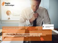 Mitarbeiter*in Managementsysteme und Geschäftsprozessmanagement (w/m/d) - München