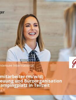 Empfangsmitarbeiter (m/w/d) Gästebetreuung und Büroorganisation auf dem Campingplatz in Teilzeit - Wertach