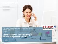 Sachbearbeiter ‒ Fortbildung & Büromanagement (m/w/d) - Köln