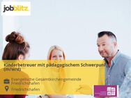 Kinderbetreuer mit pädagogischem Schwerpunkt (m/w/d) - Friedrichshafen