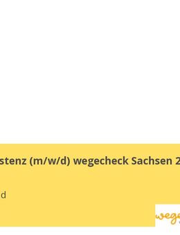 Projektassistenz (m/w/d) wegecheck Sachsen 2026 - Dresden