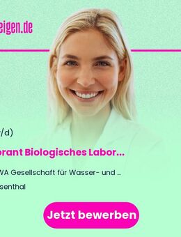 Laborant Biologisches Labor (m/w/d) - Luisenthal