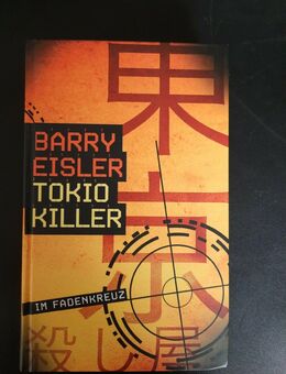 Barry Eisler - Tokio Killer (Gebunden) - Essen