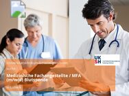 Medizinische Fachangestellte / MFA (m/w/d) Blutspende - Lübeck