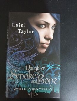 Zwischen den Welten 01 - Daughter of Smoke and Bone von Laini Taylor 2012 - Essen