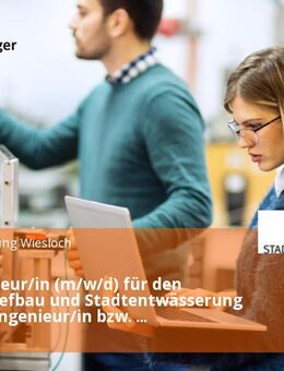Bauingenieur/in (m/w/d) für den Bereich Tiefbau und Stadtentwässerung - Diplom-Ingenieur/in bzw. Bachelor / Master Vollzeit / Teilzeit - Wiesloch
