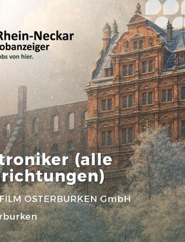 Elektroniker (alle Fachrichtungen) (w/m/d) - Osterburken