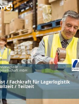 Fachlagerist / Fachkraft für Lagerlogistik (m/w/d) Vollzeit / Teilzeit - Föhren