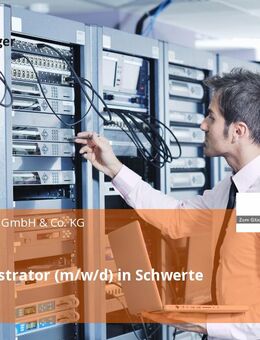 IT-Administrator (m/w/d) in Schwerte - Schwerte (Hansestadt an der Ruhr)