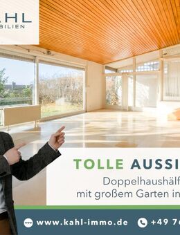 Ihr Zuhause mit Weitblick - Doppelhaushälfte mit großzügigem Garten und Potenzial - Binzen