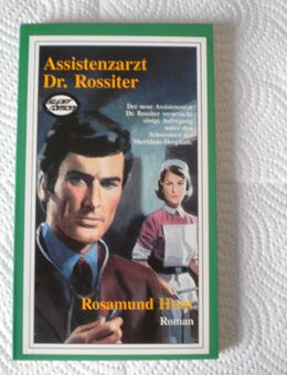 Assistenzarzt Dr. Rossiter,Rosamund Hunt,Xenos Verlag,1990 - Linnich