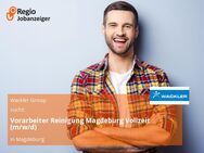 Vorarbeiter Reinigung Magdeburg Vollzeit (m/w/d) - Magdeburg