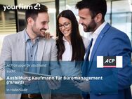 Ausbildung Kaufmann für Büromanagement (m/w/d) - Halle (Saale)