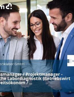 Operationsmanager / Projektmanager - medizinische Labordiagnostik (Betriebswirt / Gesundheitsökonom / Naturwissenschaftler) m/w/d - Kiel