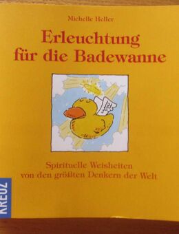 Erleuchtung für die Badewanne. Spirituelle Weisheiten für jeden Tag des Jahres - Münster