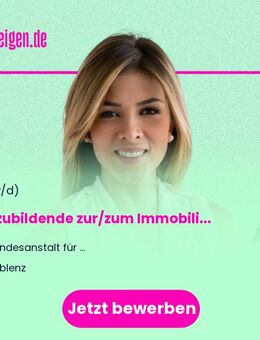Auszubildende zur/zum Immobilienkauffrau / Immobilienkaufmann (w/m/d) - Koblenz