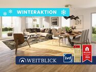 WEITBLICK: Jetzt vom Wintersparpreis profitieren - Heimwerkeraktion bis 28.02.25! - Freiberg (Neckar)