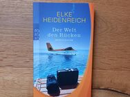 Der Welt den Rücken. Unterhaltsame Geschichten. Broschiertes TB v. 2004, Elke Heidenreich (Autorin) - Rosenheim