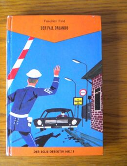 Der Fall Orlando,Friedrich Feld,Boje Verlag,1968 - Linnich