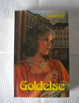 Goldelse,E.Marlitt,Kaiser Verlag,1975 - Linnich