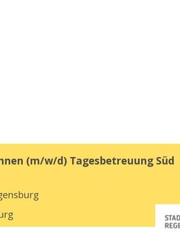 Erzieher /-innen (m/w/d) Tagesbetreuung Süd - Regensburg