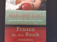 Frauen, die den Bauch einziehen - Faro, Marlene: - Essen