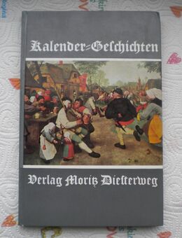 Kalender-Geschichten,Otmar Bohusch,Diesterweg Verlag,1959 - Linnich