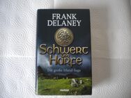 Schwert und Harfe,Frank Delaney,Weltbild,2010 - Linnich