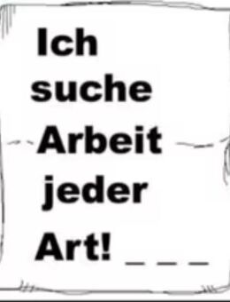 Suche Arbeit jeder Art - Stralsund Zentrum